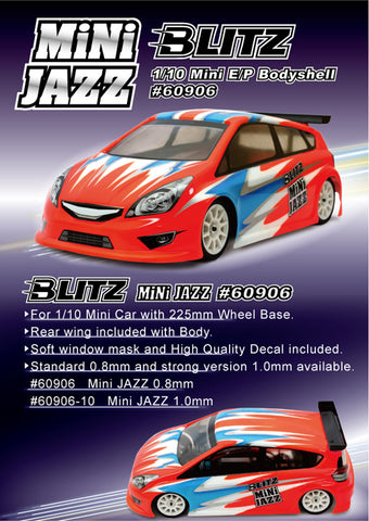 BLITZ JAZZ for Mini Chassis